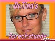 Dirty-Tina – Dr. Tinas Sprechstunde…Wixxen- aber richtig!!