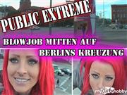 LexyRoxx – Public Extreme- Blowjob mitten auf Berlins Kreuzung