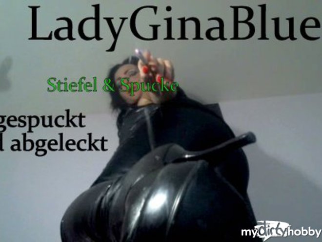 LadyGinaBlue - Angespuckt und abgeleckt