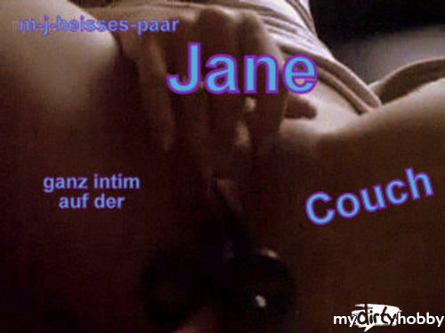 m-j-heisses-paar - Jane auf der Couch