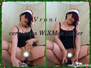 Vroni – verpisstes WiXMas Luder