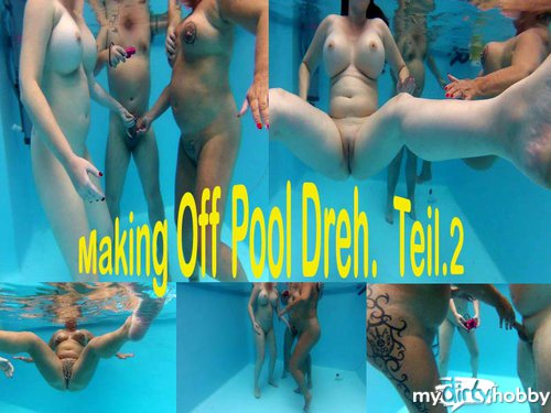 Reifebifrau - Making off Pool Dreh.   Teil.2