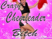 Andrea18 – Crazy Cheerleader Bitch