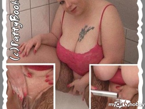 PattyBoobs - **HOT PUSSY SHOWER**