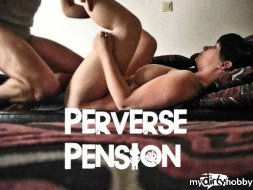 Hochimins - Die perverse Pension