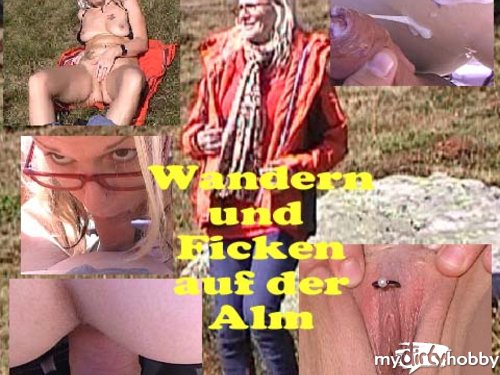 kaetzchen75 - Wandern und Ficken auf der Alm