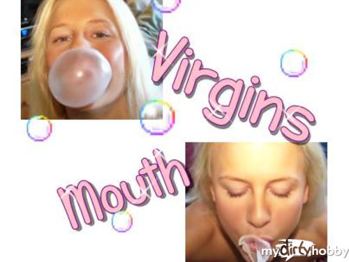 blondehexe - ★Virgins mouth★
