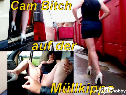 heels-and-more - Cam Bitch auf der Müllkippe