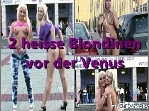 Sybella - 2 heisse Blondinen vor der Venus