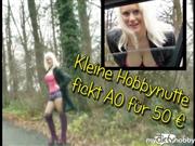 blondehexe – Kleine Hobbynutte fickt AO für 50€