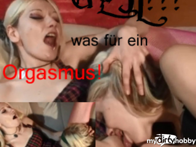 luuhsie - Geil, was für ein Orgasmus !!!