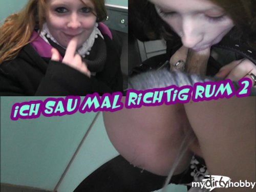 sexyvenushuegel - Ich sau mal richtig rum 2