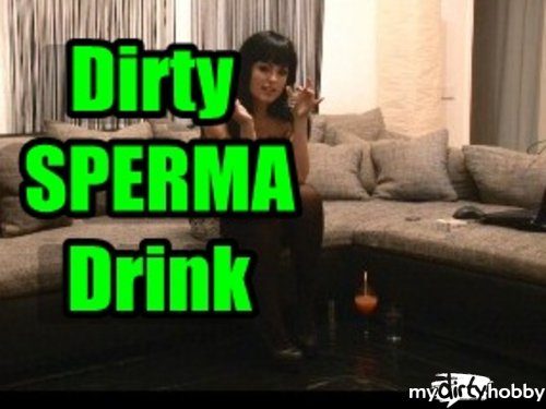 DominaBlackdiamoond - Dirty SPERMA Drink