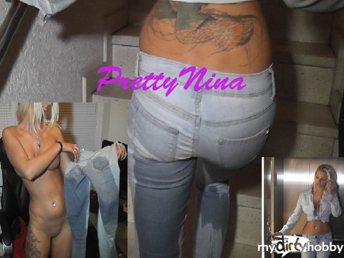 PrettyNina - Peinlich..in die Jeans gepisst
