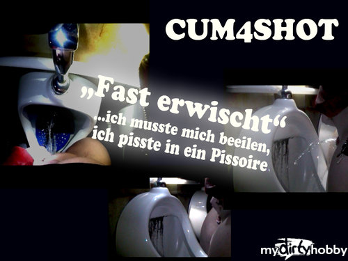 cum4shot - "Fast erwischt"