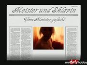 DickerHengst2011 – Meister und Sklavin – Vom Meister gefickt