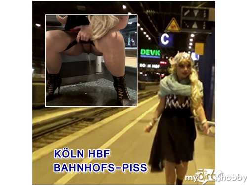 Latina-MILF - KÖLN-HBF.. BAHNHOFS-PISS