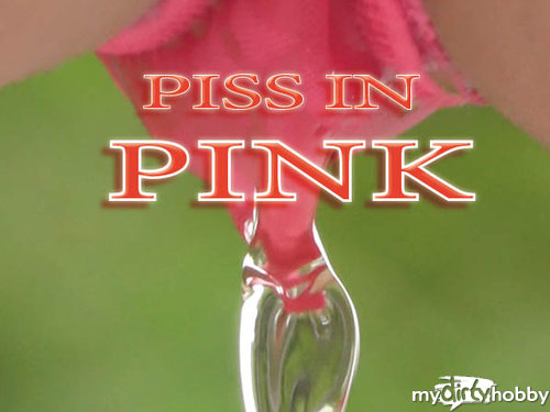 MISSMIA - PISS in PINK!!! *Public*