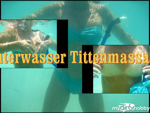 fickgeiles-ferkel - Unterwasser Tittenmassage