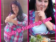 Dolly-Busenwunder – Dolly ist in Frankreich