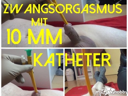 Darkbaby83 - Zwangsorgasmus mit 10 mm KATHETER