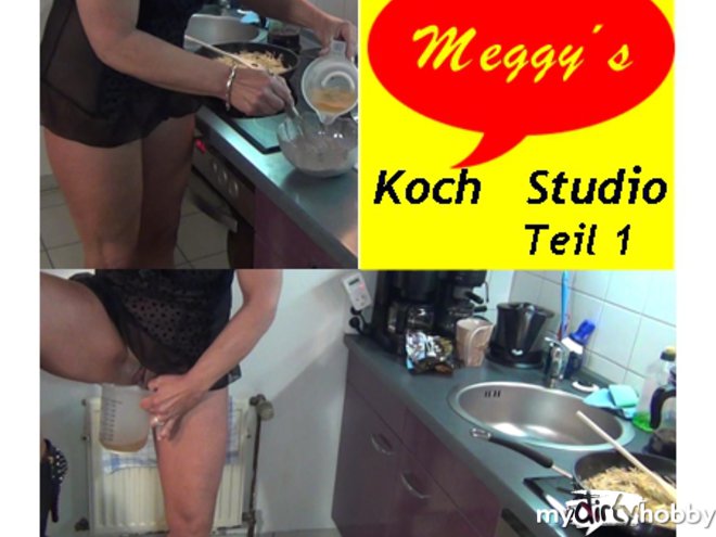 Meggy-Mey - Meggy´s Kochstudio Teil 1