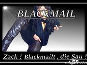 LadyGinaBlue – Zack ! BLACKMAILT die Sau + Eheweib!