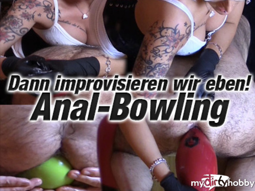 CherieNoir - Anal-Bowling! Dann improvisieren wir eben!