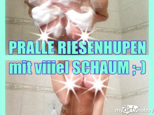 Sexxy-Angie - PRALLE KILLERMÖPSE mit viiiel Schaum !!