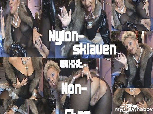 Sachsen-Lady - -Nylonsklaven&Wixxer! Non-Stop-WiXXen f.eure Herrin