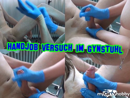 Hot--Milf - Handjob Versuch im Gynstuhl