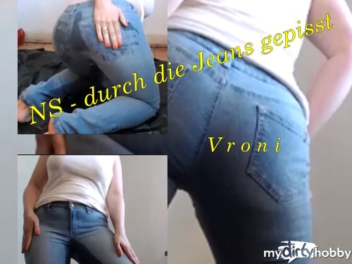 Vroni - NS - durch die Jeans gepisst