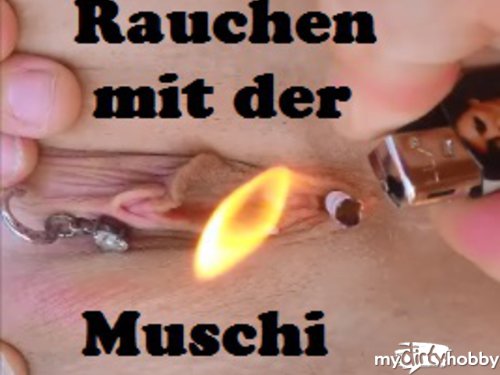 kaetzchen75 - Rauchen mit der Muschi