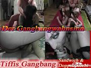 Benny-Bang – Tiffis erster Gangbang war geil jetzt gleich Doppelmuschi und Sandwich