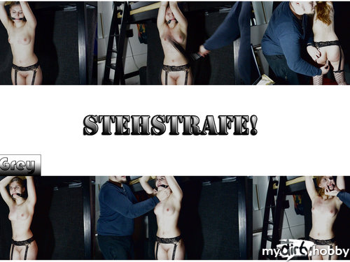 MissesGrey - Stehstrafe!