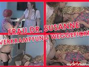 Womanfree – Frau Dr. Susanne – Verkrampfung Weggefickt