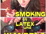 Darkbaby83 – SMOKING in LATEX und WANDERS