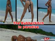 Xozt – The Rubberbitch in paradise