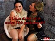 Lady_Demona – 2 Luxus Alpha Ladys zocken Dich gnadenlos ab!